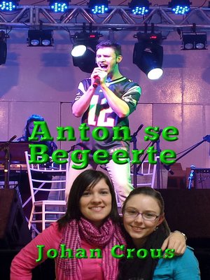 cover image of Anton se Begeerte.